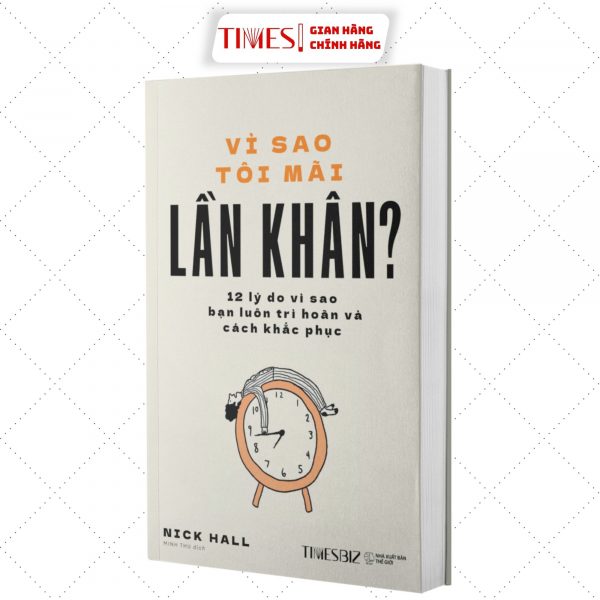 Vì Sao Tôi Mãi Lần Khân