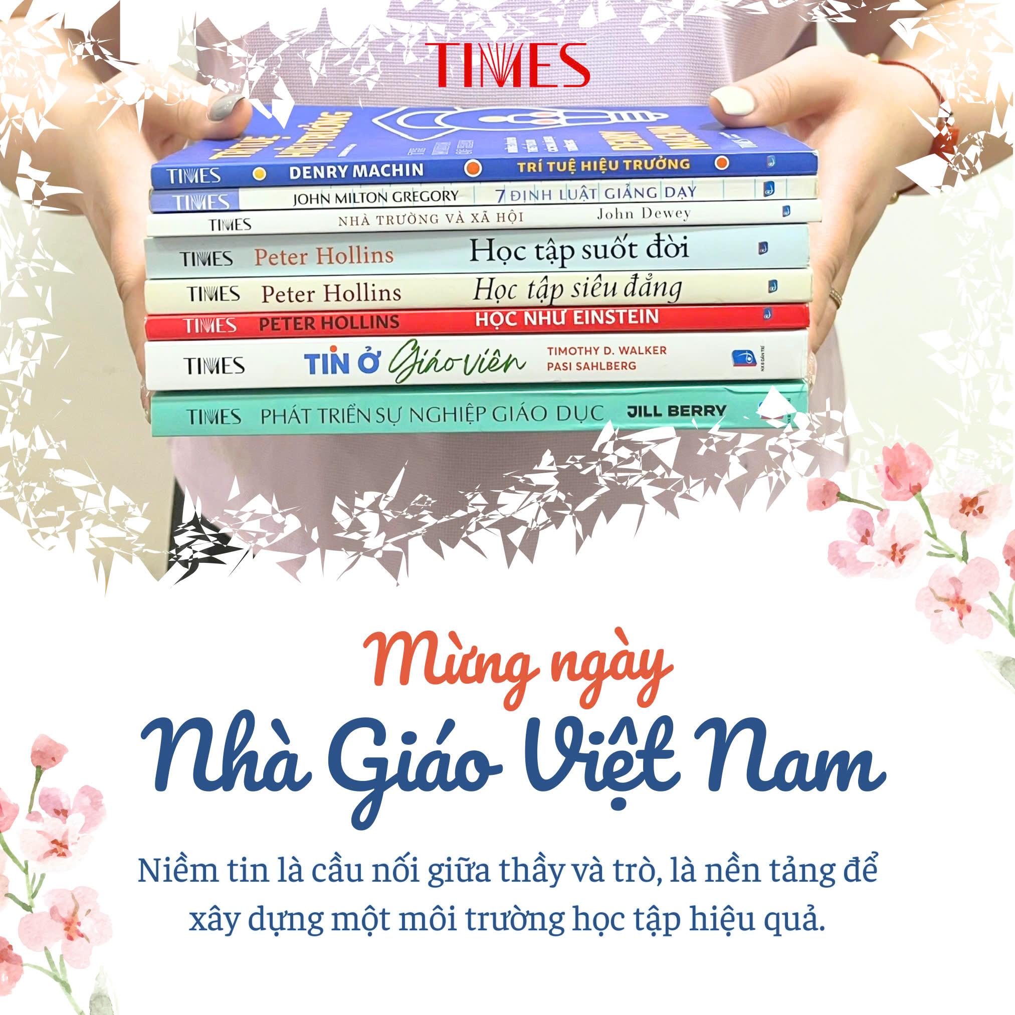 TIMES GIỚI THIỆU ĐẾN BẠN ĐỌC NHỮNG ẤN PHẨM NẰM TRONG TỦ SÁCH GIÁO DỤC